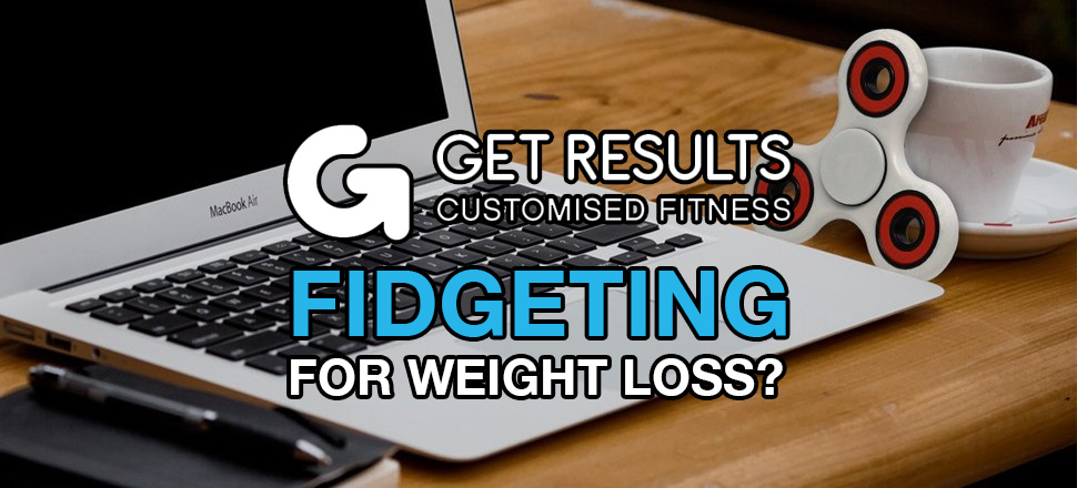 fidgeting for weight loss