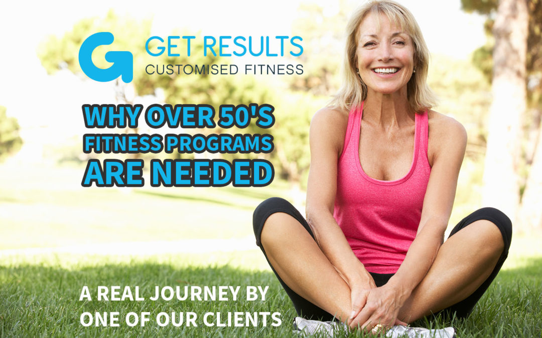 why over 50s fitness programs are needed