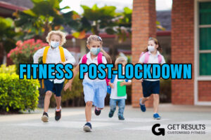 fitness post lockdown