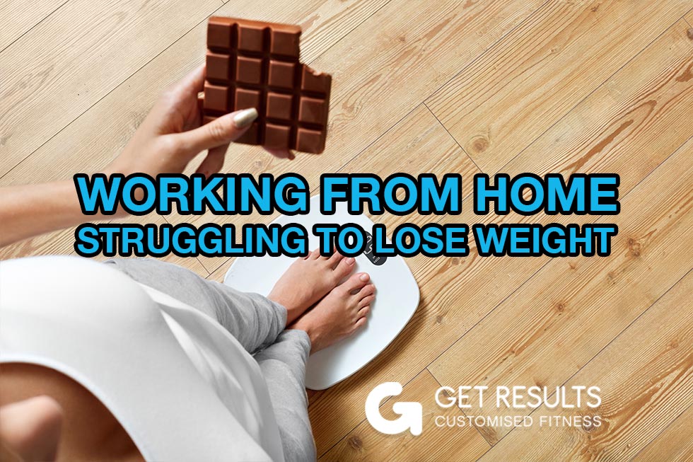 working from home struggling to lose weight